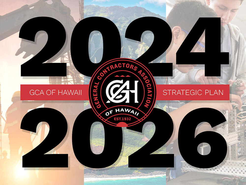 2024 2026 GCA Strategic Plan General Contractors Association of Hawaii
